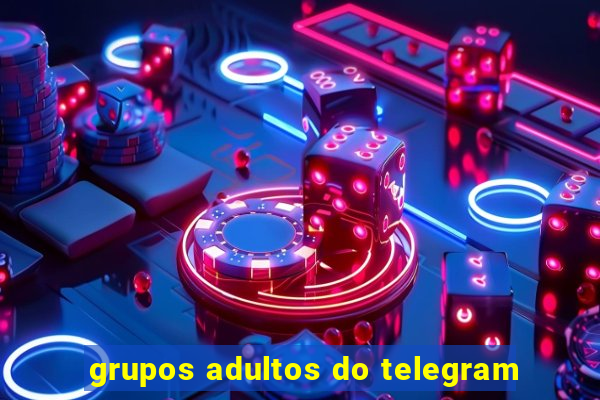 grupos adultos do telegram